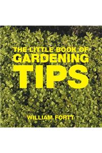 The Little Book of Gardening Tips