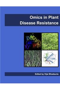 Omics in Plant Disease Resistance