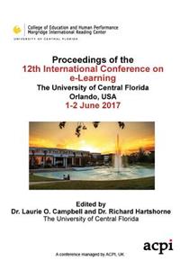 Icel 2017 - Proceedings of the 12th International Conference on Elearning