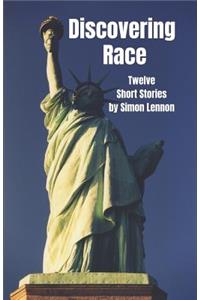 Discovering Race