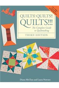 Quilts! Quilts!! Quilts!!!