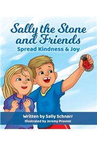 Sally the Stone and Friends