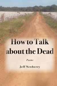 How to Talk About the Dead