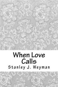 When Love Calls