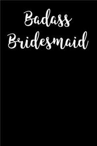 Badass Bridesmaid