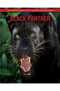 Black Panther: A Picture Book about Black Panther and Their Babies