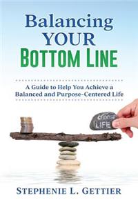 Balancing Your Bottom Line