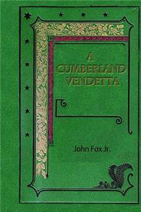 A Cumberland Vendetta