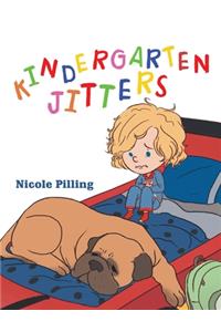 Kindergarten Jitters