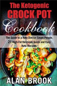Ketogenic CROCK POT Cookbook