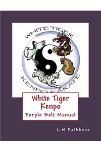 White Tiger Kenpo Purple Belt Manual