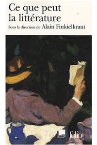 CE Que Peut LA Litterature