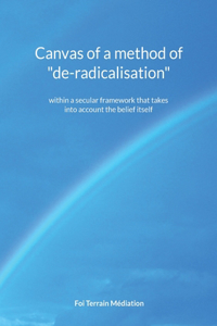 Canvas of a method of de-radicalisation
