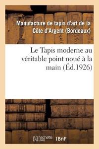 Tapis moderne au véritable point noué à la main