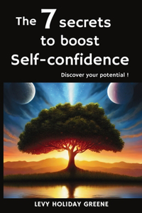 7 secrets to boost self-confidence