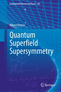 Quantum Superﬁeld Supersymmetry