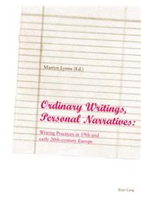 Ordinary Writings, Personal Narratives