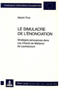 Le simulacre de l'enonciation