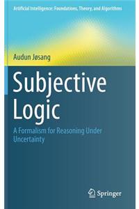 Subjective Logic