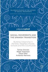 Social Movements and the Spanish Transition