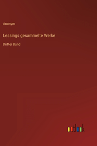 Lessings gesammelte Werke