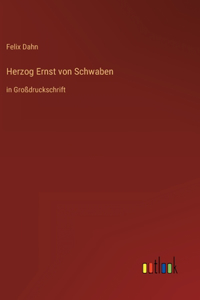 Herzog Ernst von Schwaben