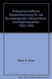 Volkswirtschaftliche Gesamtrechnung Fur Die Bundesrepublik Deutschland