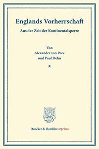 Englands Vorherrschaft