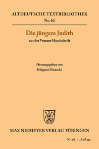 Die Jüngere Judith Aus Der Vorauer Handschrift