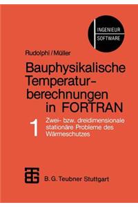 Bauphysikalische Temperaturberechnungen in FORTRAN