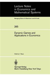 Dynamic Games and Applications in Economics