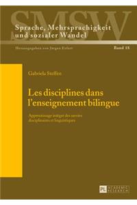 Les Disciplines Dans l'Enseignement Bilingue