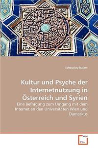 Kultur und Psyche der Internetnutzung in Österreich und Syrien