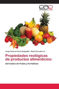 Propiedades reológicas de productos alimenticios