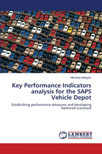 Key Performance Indicators analysis for the SAPS Vehicle Depot