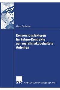 Konversionsfaktoren für Future-Kontrakte auf ausfallrisikobehaftete Anleihen