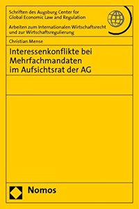 Interessenkonflikte Bei Mehrfachmandaten Im Aufsichtsrat Der AG