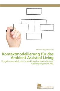 Kontextmodellierung für das Ambient Assisted Living