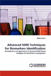 Advanced NMR Techniques for Biomarkers Identification