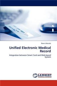 Unified Electronic Medical Record