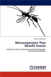 Microorganisms That Benefit Insects