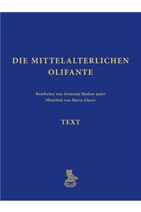 Die Mittelalterlichen Olifante