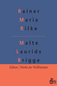 Aufzeichnungen des Malte Laurids Brigge