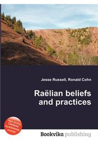Raelian Beliefs and Practices