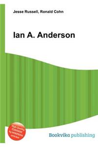 Ian A. Anderson
