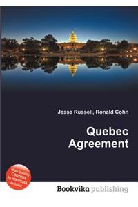 Quebec Agreement