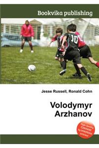 Volodymyr Arzhanov