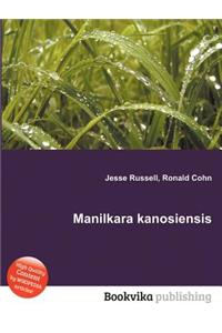 Manilkara Kanosiensis