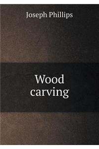 Wood Carving