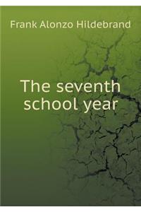The Seventh School Year